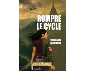 ROMPRE LE CYCLE