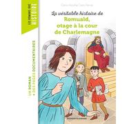 Romuald, otage à la cour de Charlemagne