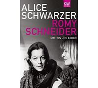 Romy Schneider: Mythos und Leben, Schwarzer 9783462040555 Fast Free Shipping.