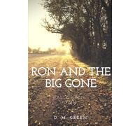 Ron and the Big Gone: A Halloween Hymn (The Universe)