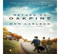 Ron Carlson Return to Oakpine: A Novel Paperback Book Ron Carlson Multicolor