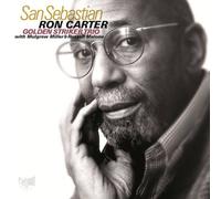 Ron Carter Golden Striker Trio - Golden Striker Trio at San Sebastian