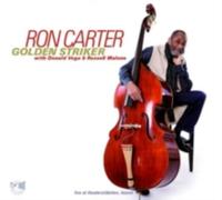 RON CARTER & GOLDEN STRIKER TRIO: LIVE AT THE THEATERSTUBCHE KASSEL - CD