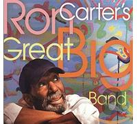 Ron Carter - Ron Carter's Great Big Band