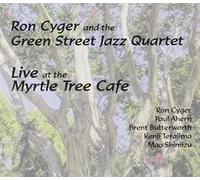 Ron Cyger - Live At The Myrtle Tree