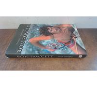 Ron Fawcett - Rock Athlete: The story of a climbing legend