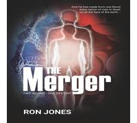 Ron Jones The Merger: Two Adams - One Destiny N/A Book Ron Jones Multicolor