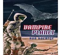 Ron Koertge Vampire Planet Paperback Book Ron Koertge Multicolor