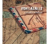 Ron Lasalle - Roads Taken