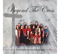 Ron Linzey Family - Beyond The Cross