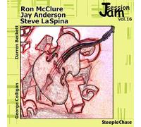 Ron McClure, Jay Anderson & Steve LaSpina - Jam Session Vol. 16