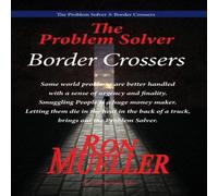 Ron Mueller Border Crossers Paperback Book Ron Mueller Multicolor