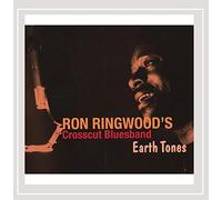 Ron Ringwood/Crosscut Blues Band - Earth Tones [German Import]