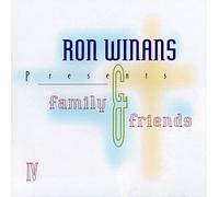Ron Winans - Ron Winans Presents Family & Friends IV
