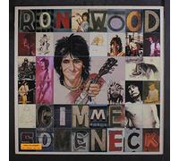RON WOOD - gimme some neck