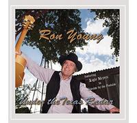 RON YOUNG - Under the Texas Radar