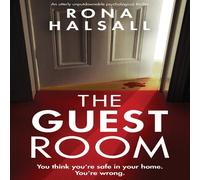 Rona Halsall The Guest Room: An utterly unputdownable psychological thriller Rona Halsall Multicolor