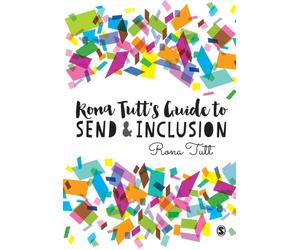 Rona Tutt’s Guide to SEND & Inclusion