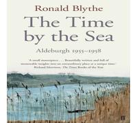 Ronald Blythe The Time by the Sea Paperback Book Ronald Blythe Multicolor