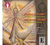 Ronald Corp: And All the Trumpets Sound & Michael Hurd: The Shepherd's Calendar
