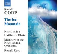 New London Orchestra & Ronald Corp – The Ice Mountain – CD – Naxos