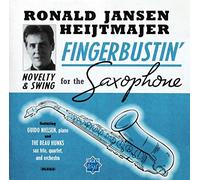 Ronald Jansen Heijtmajer & the Beau Hunks - Fingerbustin': Novelty & Swing for Saxop
