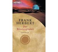 Ronald M. Hahn Frank Herbert Der Wüstenplanet. Roman (Paperback)