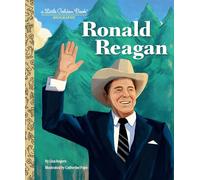 Ronald Reagan: A Little Golden Book Biography