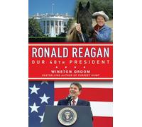 Ronald Reagan Our 40th President