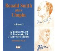 Ronald Smith - Chopin: 12 Etudes op10 & 25, 3 Nouvelles Etudes, Nocturne 8