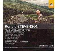 Ronald Stevenson - Ronald Stevenson Piano Music, Volume Three