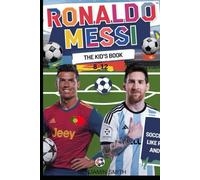 RONALDO MESSI KIDS BOOK 8-12