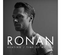 RONAN KEATING - TIME OF MY LIFE NEW CD