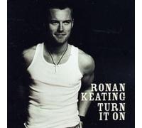 Ronan Keating - Turn It On