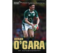 Ronan O'Gara: My Autobiography