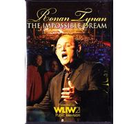 Ronan Tynan - The Impossible Dream : Special PBS Edition