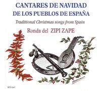 Ronda del Zipi Zape - Cantares de Navidad de los Pueblos de España