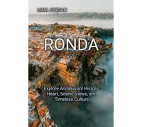 RONDA TRAVEL GUIDE 2026