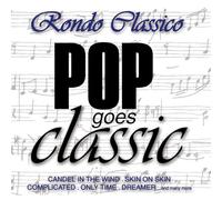 Rondo Classico - Pop Meets Classic