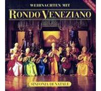 Rondò Veneziano - CD - Sinfonia di Natale - Rondò Veneziano