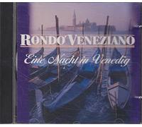 Rondo Veneziano - Eine Nacht In Venedig