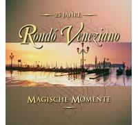 Rondo Veneziano - Magische Momente
