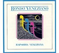 Rondo Veneziano - Rapsodia Veneziana