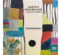 Roni Ben-Hur, Harvie S & Sylvia Cuenca - Wondering