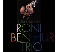Roni Ben-Hur Trio - Sofia's Butterfly