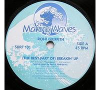 Roni Griffith - BEST PART OF BREAKIN UP 7" (45)