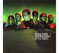 Roni Size & Reprazent - In the Mode