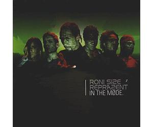 Roni Size & Reprazent - In the Mode