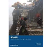 Ronin : Skirmish Wargames in the Age of the Samurai