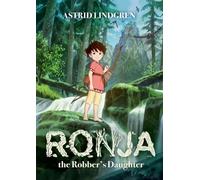 Ronja the Robber's Daughter – Illustrated Edition – Oxford University Press